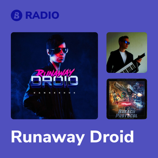 Runaway Droid Radio