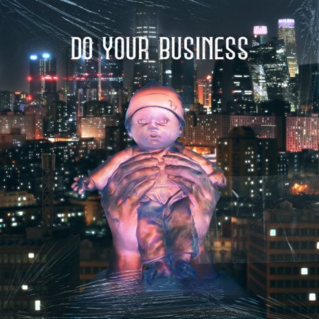 Do Your Business ft. 王以太 & Mengzi cover art