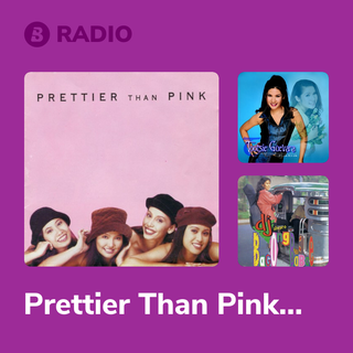 Prettier Than Pink Radio
