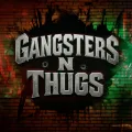 Gangsters n Thugs