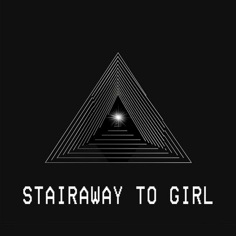 Stairway to Girl