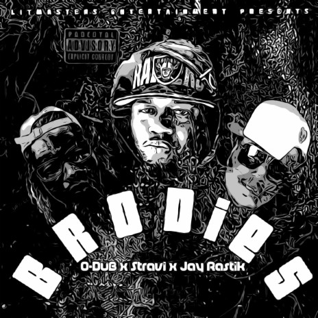 Brodies ft. Stravi & Rastik cover art