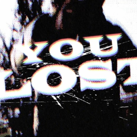 You Lost cover art