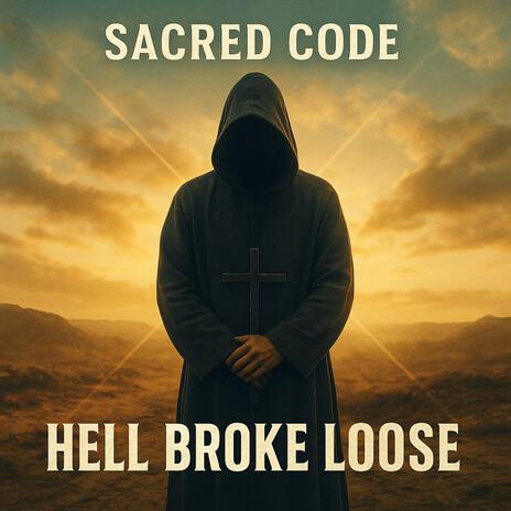 Hell Broke Loose