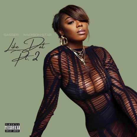 Like Dat Pt. 2 ft. Madison Star cover art