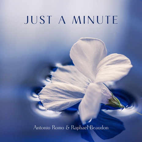Just a Minute ft. Raphael Beaudon