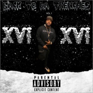 Back To Da Trenches Vol.1