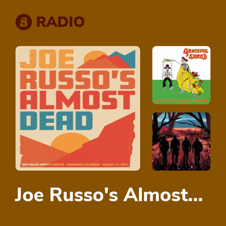 Joe Russo's Almost Dead Radio