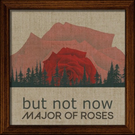 But Not Now