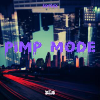 PIMP MODE