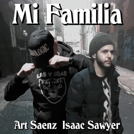 Mi Familia (feat. Isaac Sawyer) cover art