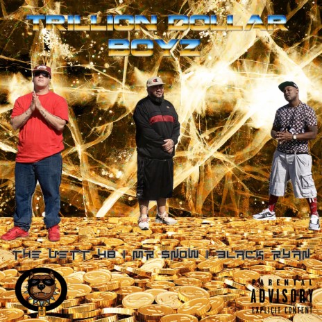 Trillion Dollar Boyz ft. Mr. $now & the Vett 48 cover art