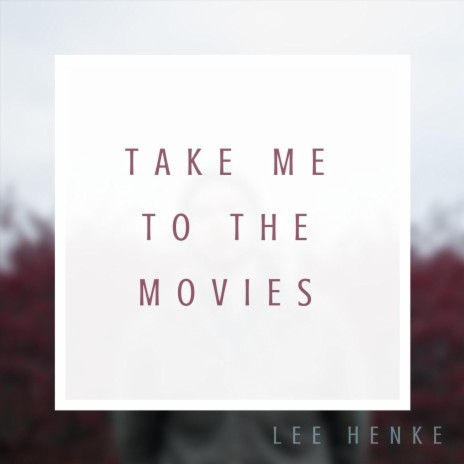 Take Me to the Movies cover art