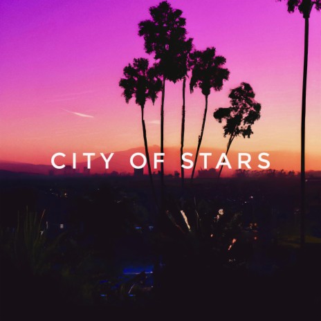 City of Stars cover art