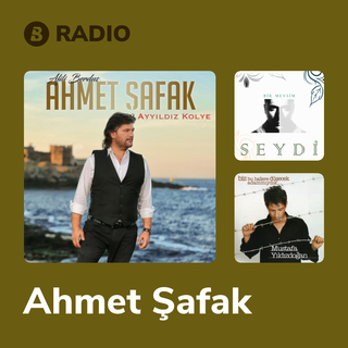 Ahmet Şafak Radio