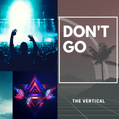 Don't Go