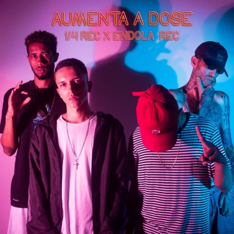Aumenta a Dose ft. GROMAH, DROP um doce, Thallys For & Douglas DMT cover art