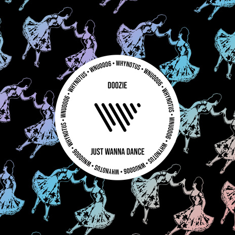 Just Wanna Dance cover art