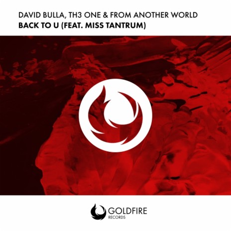 Back To U (Blaze U Remix Edit) ft. TH3 ONE, From Another World & Miss Tantrum cover art