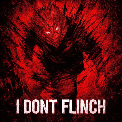 I DONT FLINCH (SUPER SLOWED) cover art