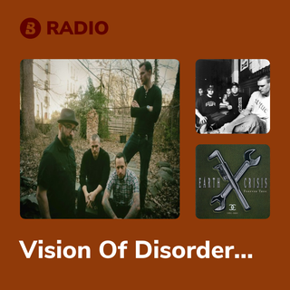 Vision Of Disorder Radio