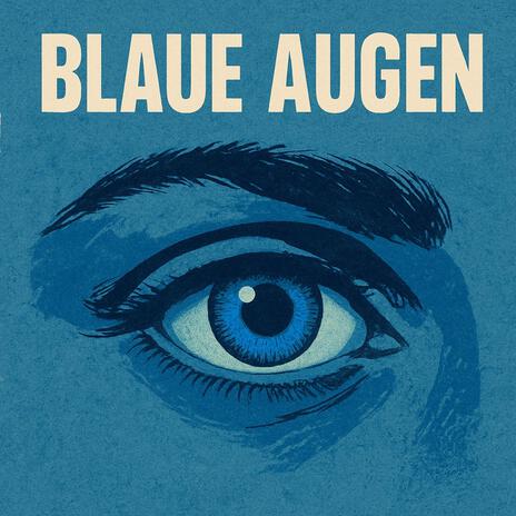 Deine Blauen Augen cover art