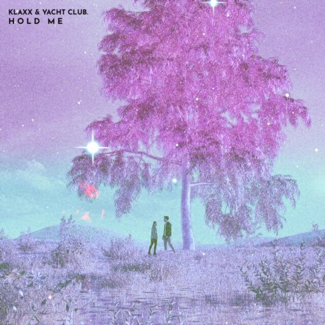 Hold Me ft. Yacht Club