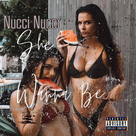 She Wanna Be cover art