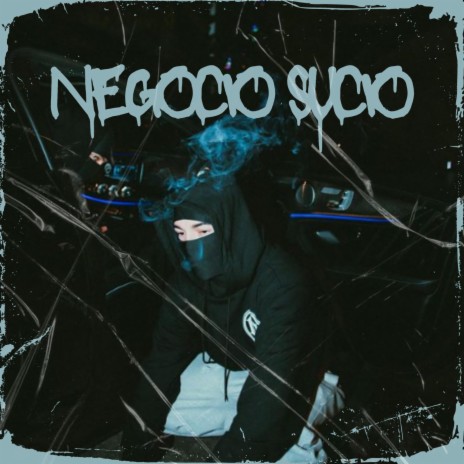 NEGOCIO SUCIO cover art