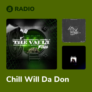 Chill Will Da Don Radio