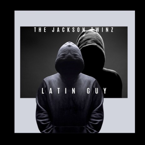 Latin Guy ft. Scharod L. Jackson & Scharodrick L. Jackson cover art