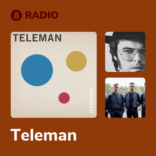 Teleman Radio