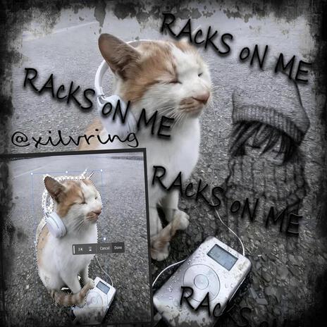 RAcKS oN ME..。! cover art