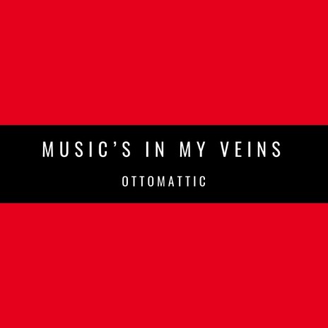 Music's in My Veins cover art