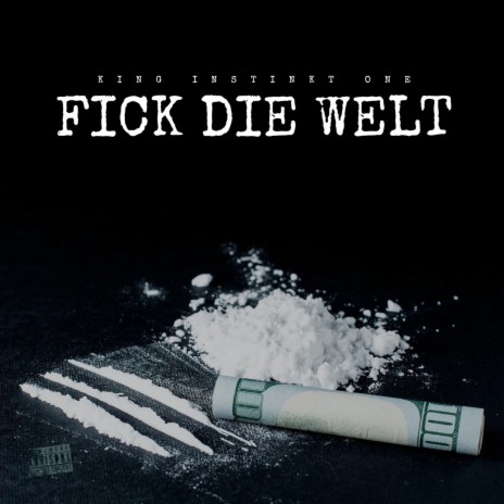 Fick die Welt cover art