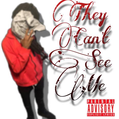 They Can't See Me cover art