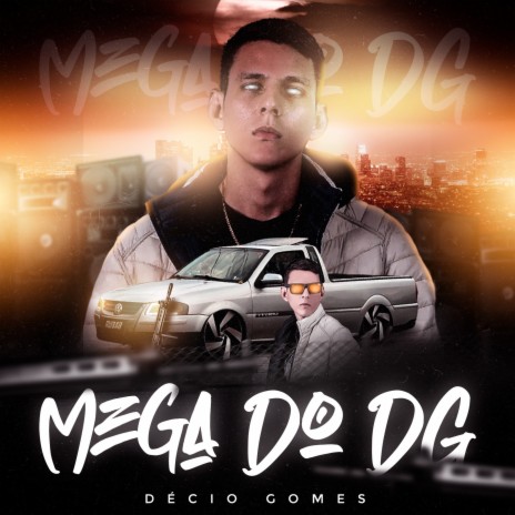 Mega do Dg