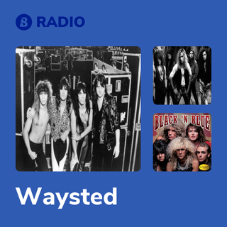 Waysted Radio