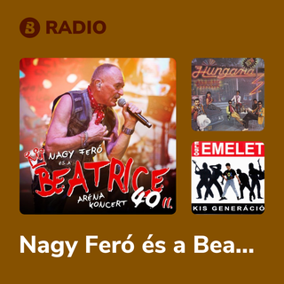Nagy Feró és a Beatrice Radio