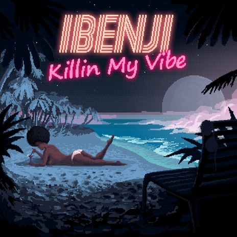 Killin My Vibe (Bad Zu Remix)