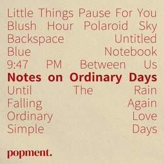 Notes on Ordinary Days