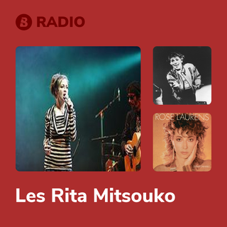 Les Rita Mitsouko Radio