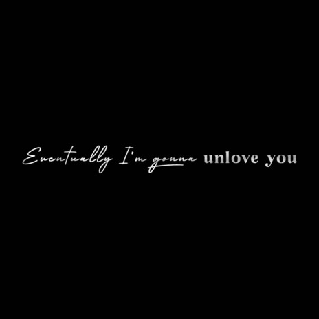 Unlove You ft. Myx Quest