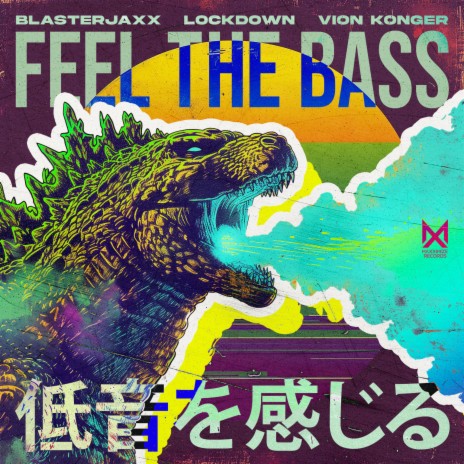 Feel The Bass ft. Lockdown & Vion Konger cover art
