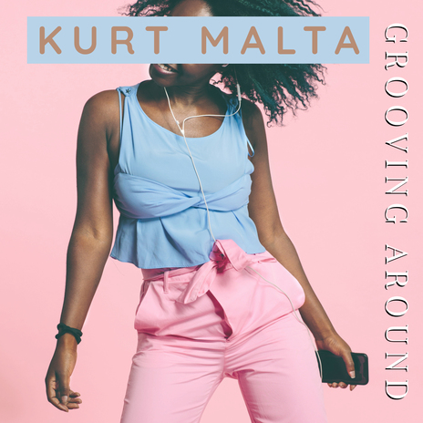 Grooving Around