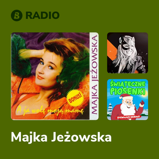 Majka Jeżowska Radio