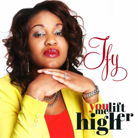 You Lift Me Higher