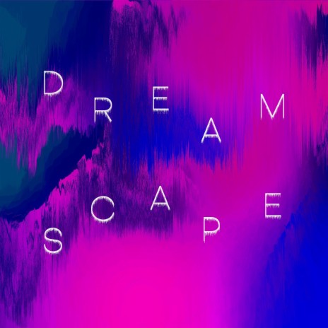 Dreamscape