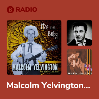 Malcolm Yelvington Radio