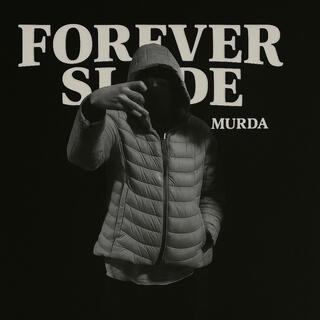 Forever Slide